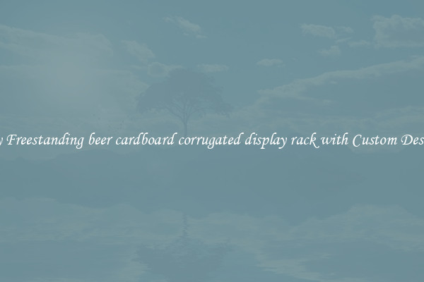 Buy Freestanding beer cardboard corrugated display rack with Custom Designs